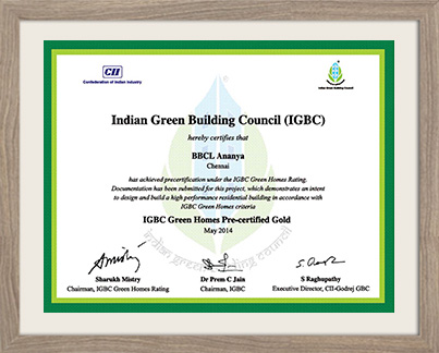 IGBC Certificate to BBCL Ananya - Luxury builders in Chennai